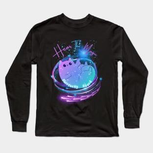 Hear the Magic | Cat | Cochlear Implant | Deaf | Galaxy Long Sleeve T-Shirt